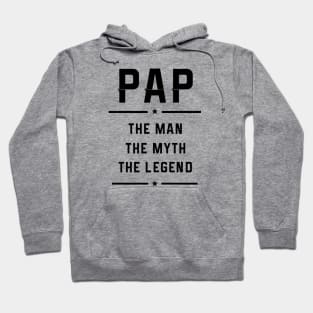 Pap Gift, Pap The Man The Myth T-Shirt, Men Shirt, Papaw Pop Poppy Grandpa Dad Birthday gift, Fathers Day Gift, Hoodie